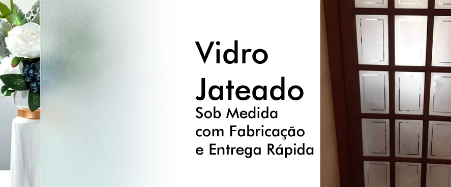 Vidro Jateado